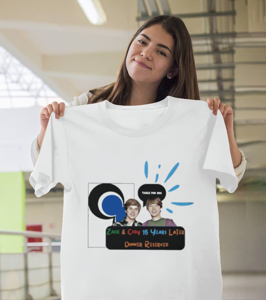 Zack And Cody 15 Years Later Table For 605 Dinner Reserved T-Shirt