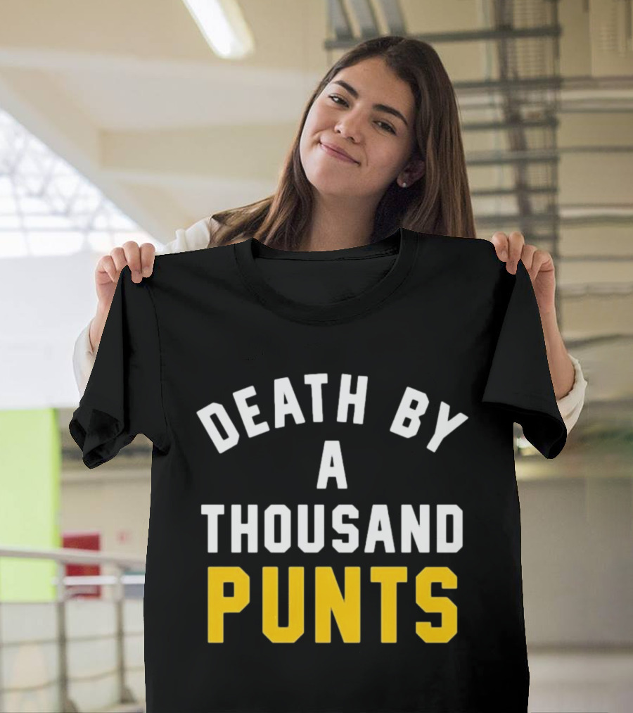 Death By A Thousand Punts Football Humor Sports Team Fan T-Shirt