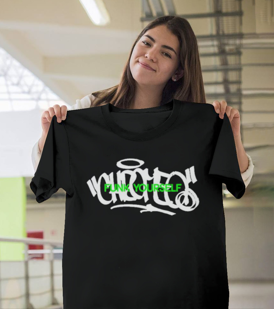 Funk Yourself Quotes Graffiti Style Urban Streetwear T-Shirt
