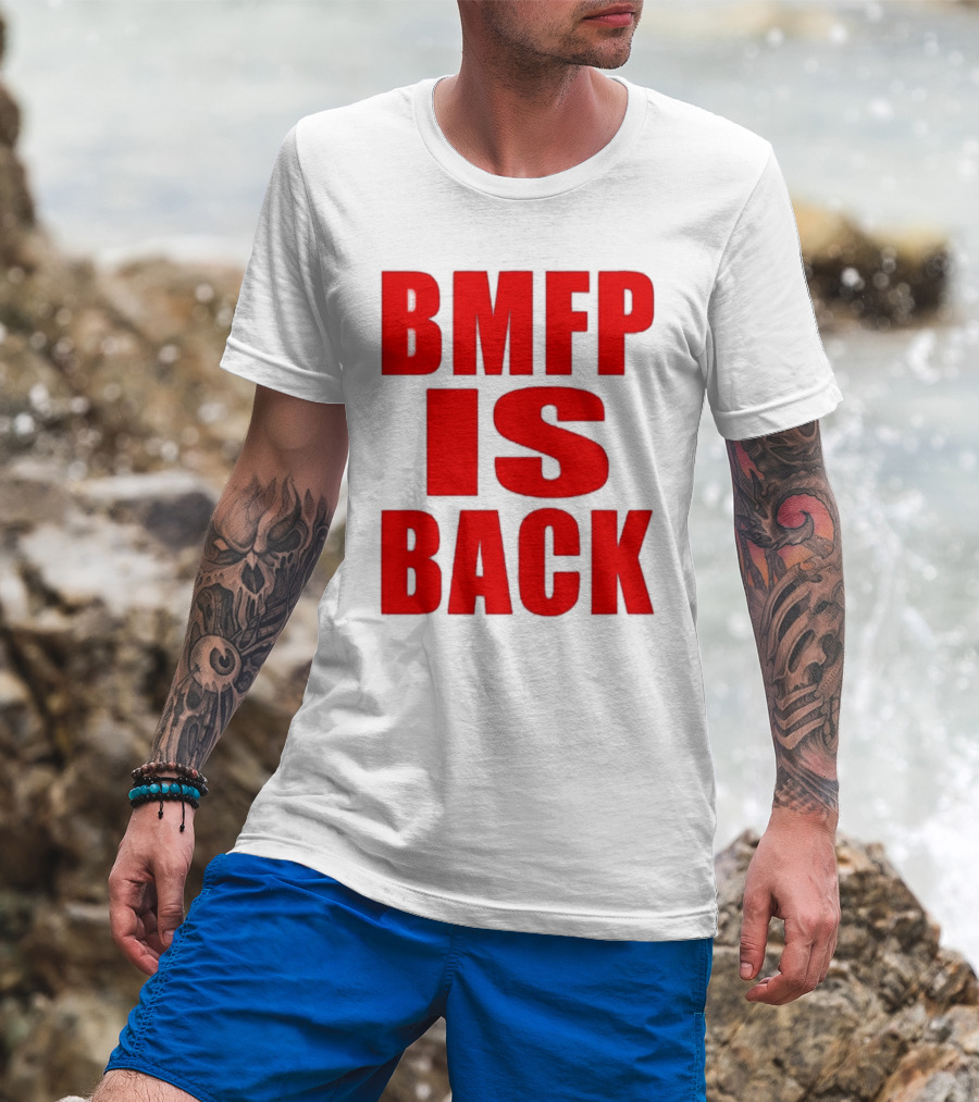 BMFP Is Back Bold Red Lettering T-Shirt