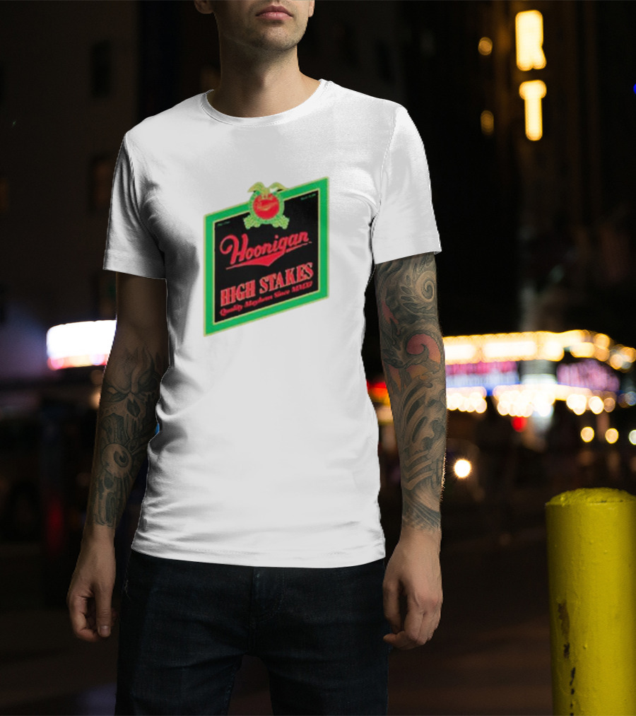 Hoonigan High Stakes Quality Mayhem Since MMXI Retro Apple Crate Label T-Shirt