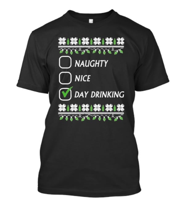Naughty Nice Day Drinking Christmas Floral Checklist T-Shirt