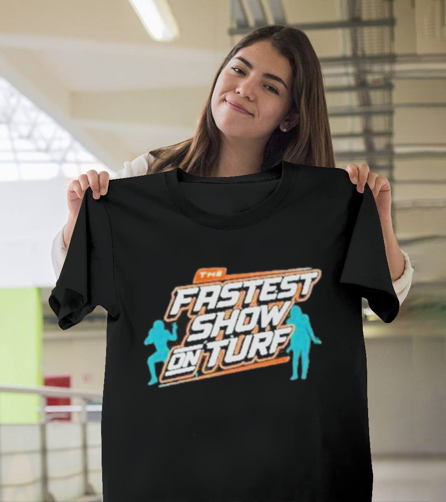 The Fastest Show On Turf Miami Dolphins Football Stars T-Shirt