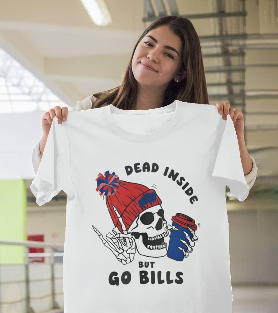 Dead Inside But Go Bills Skull Wearing Red Beanie Drinking Coffee T-Shirt