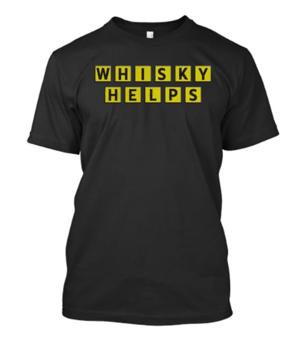 WHISKY HELPS Scrabble Inspired Blocks T-Shirt