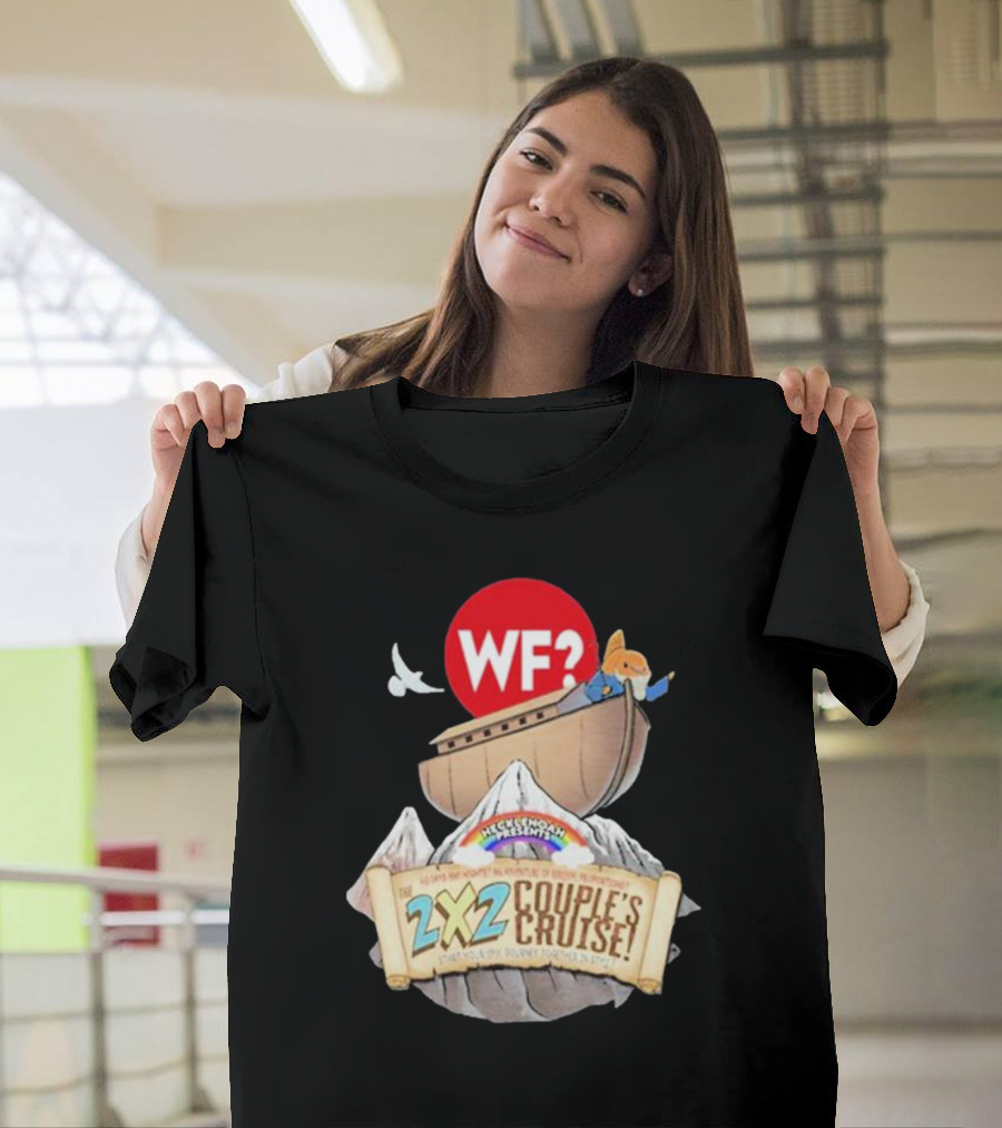 WF? Hecklenoah Presents 2x2 Couple's Cruise Journey Mount Ararat Experience T-Shirt