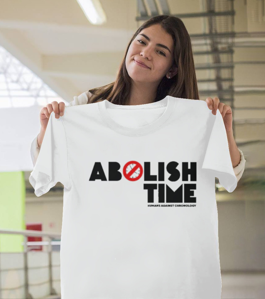 Abolish Time Symbol with Humans Against Chronology T-Shirt