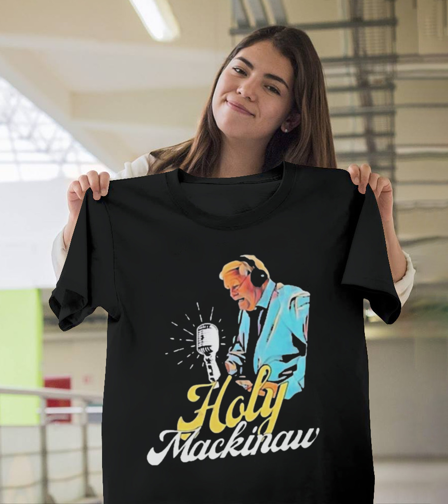 Quality Joe Bowen Holy Mackinaw Broadcasting Legend T-Shirt