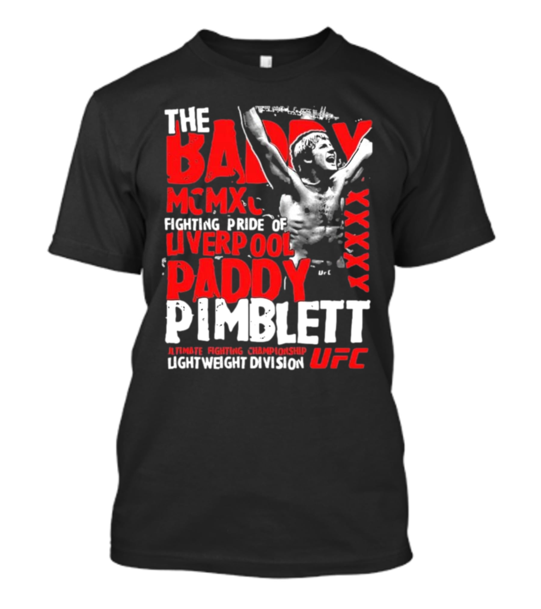 The Baddy Paddy Pimblett UFC Lightweight Division Fighting Pride Of Liverpool T-Shirt