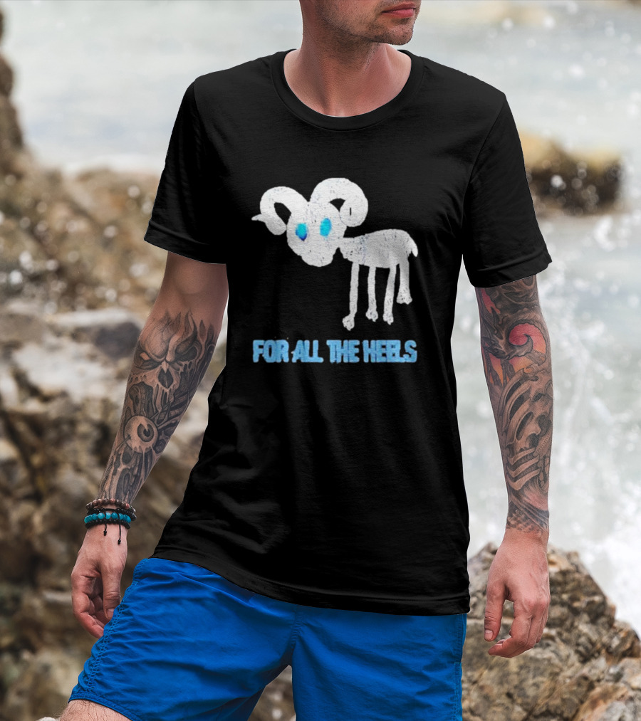 Five Goats For All The Heels T-Shirt