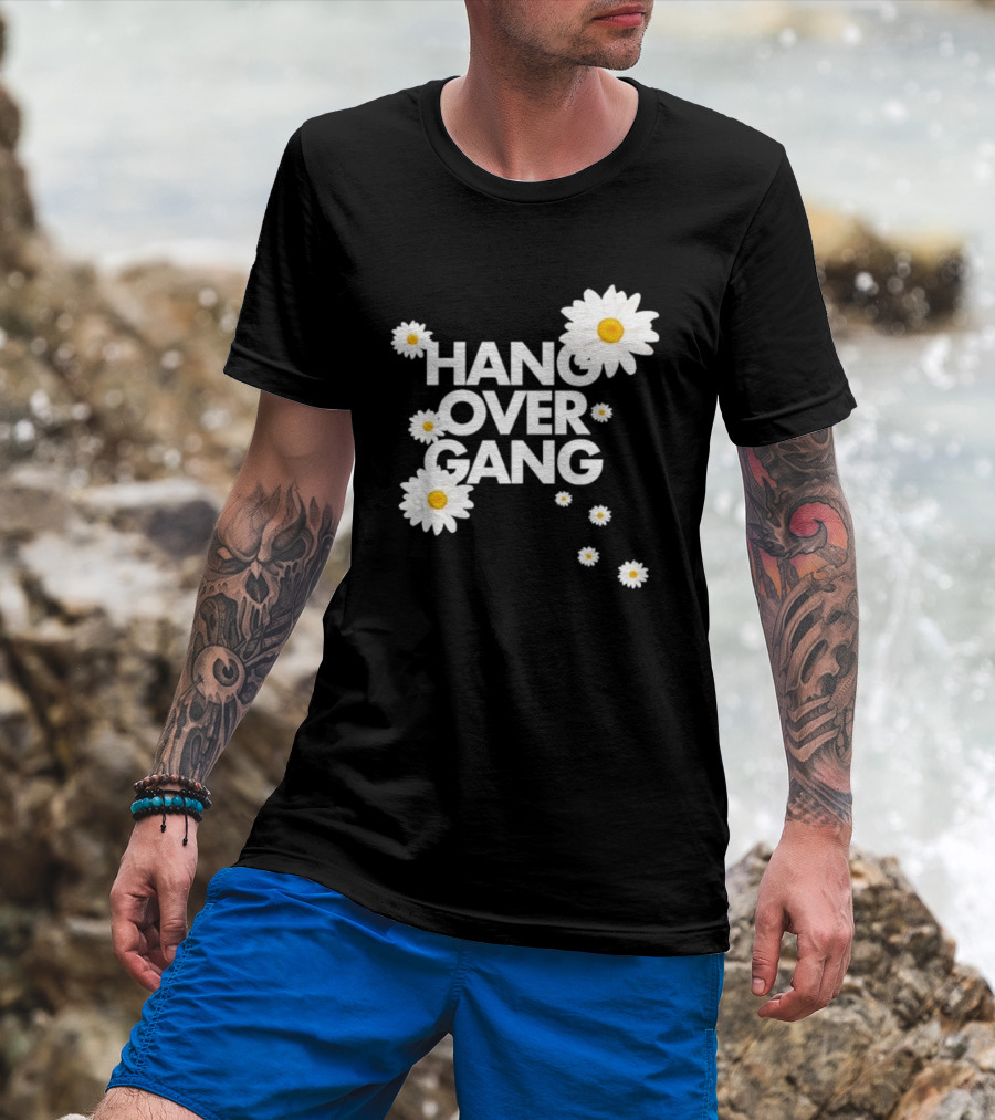 Hang Over Gang Daisy Flowers Vibrant White Blooms T-Shirt