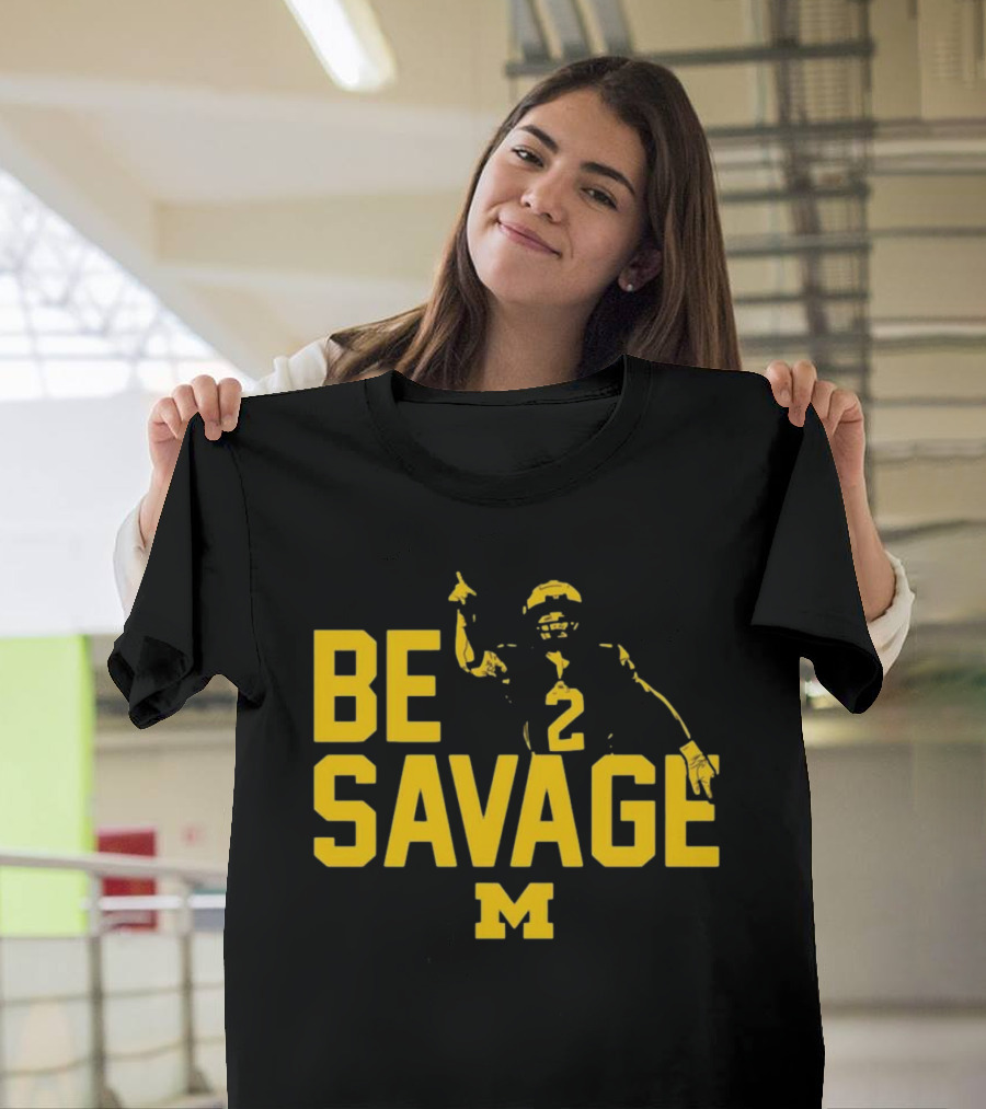 Be Savage Michigan Football Number 2 M T-Shirt