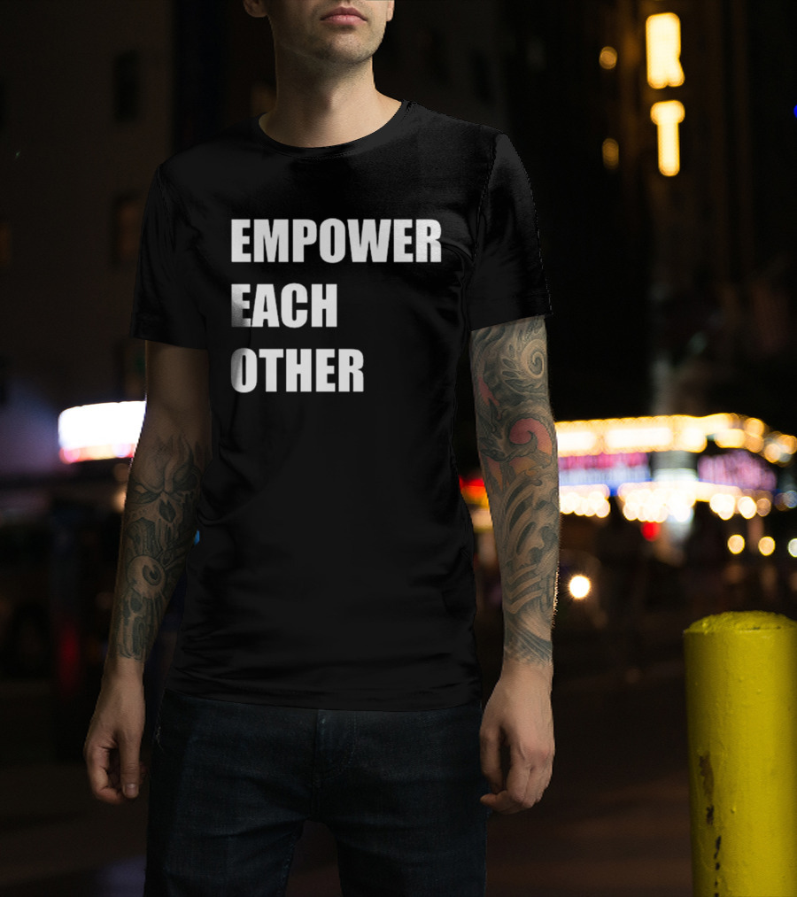Empower Each Other Quality Initiative T-Shirt