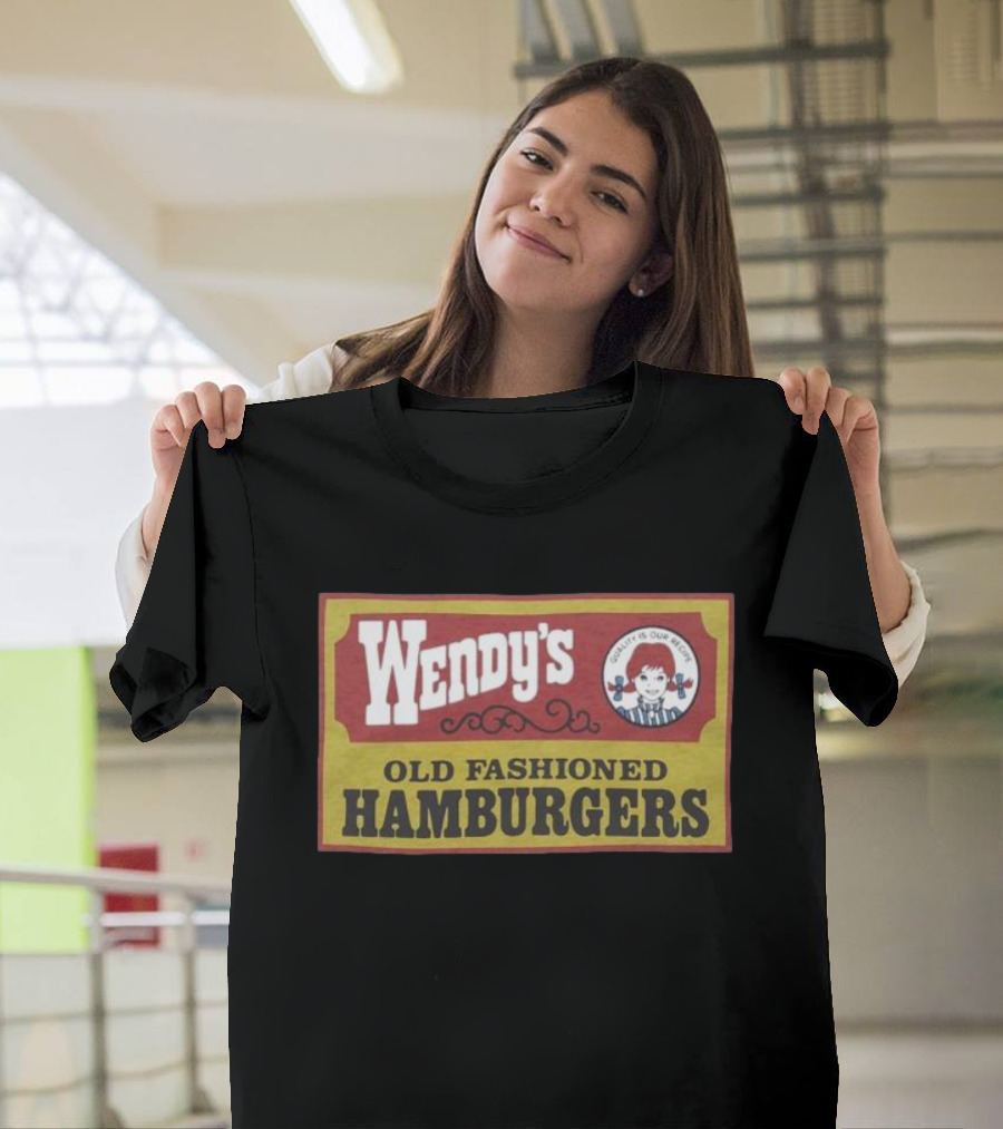 Wendy's Old Fashioned Hamburgers Quality Is Our Recipe T-Shirt
