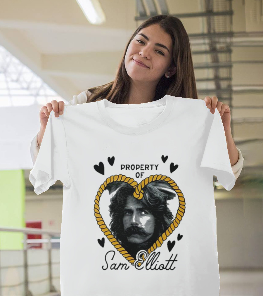 Property Of Sam Elliott Heart Rope T-Shirt