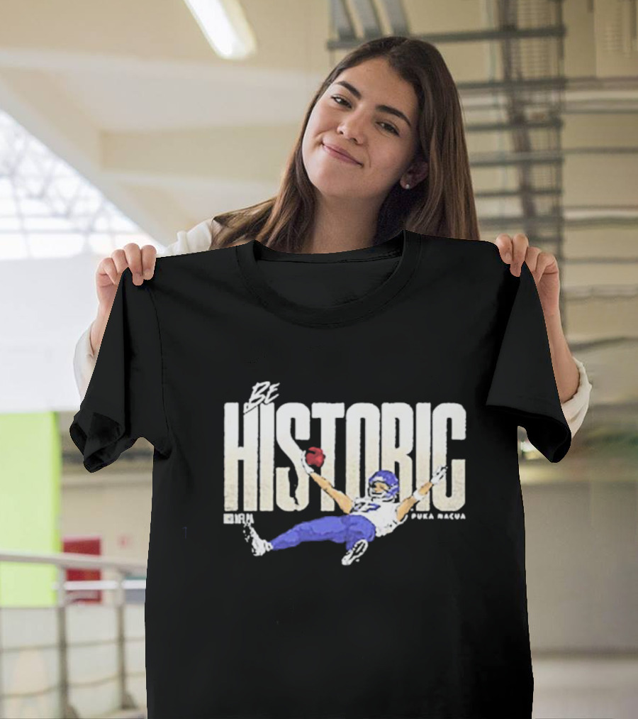 Be Historic NFL Los Angeles Rams Puka Nacua T-Shirt