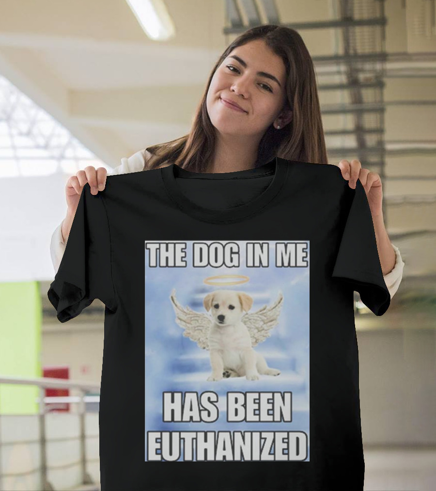 The Dog In Me Has Been Euthanized Angelic Puppy with Halo and Wings T-Shirt
