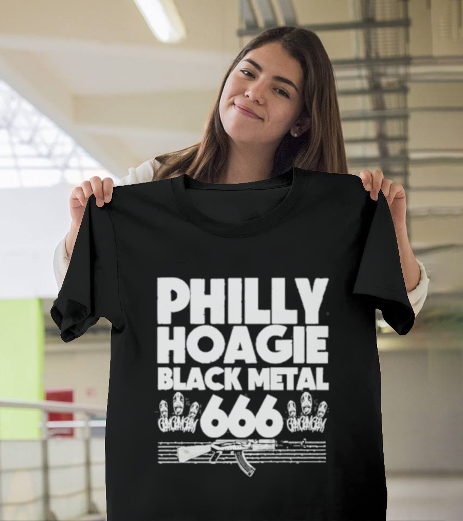 PHILLY HOAGIE BLACK METAL 666 GAN GAN GAN AK-47 T-Shirt