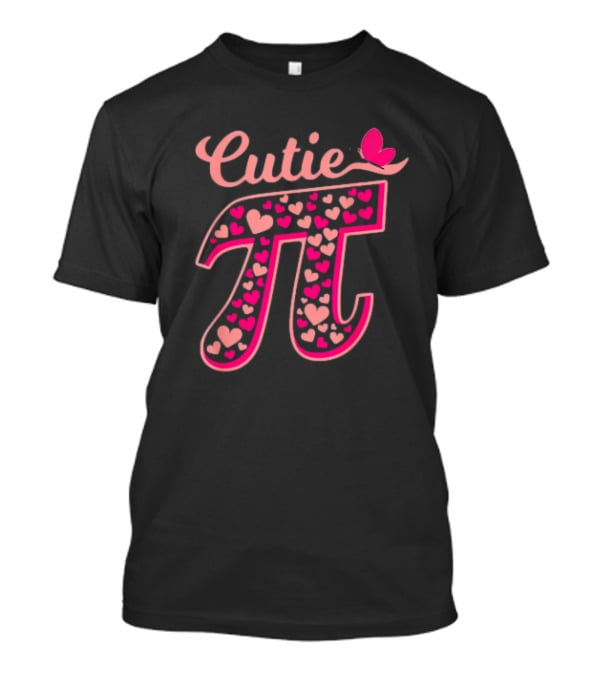 Cutie Pi Day Women Kids Men Toddler Math Teacher Butterfly Hearts T-Shirt