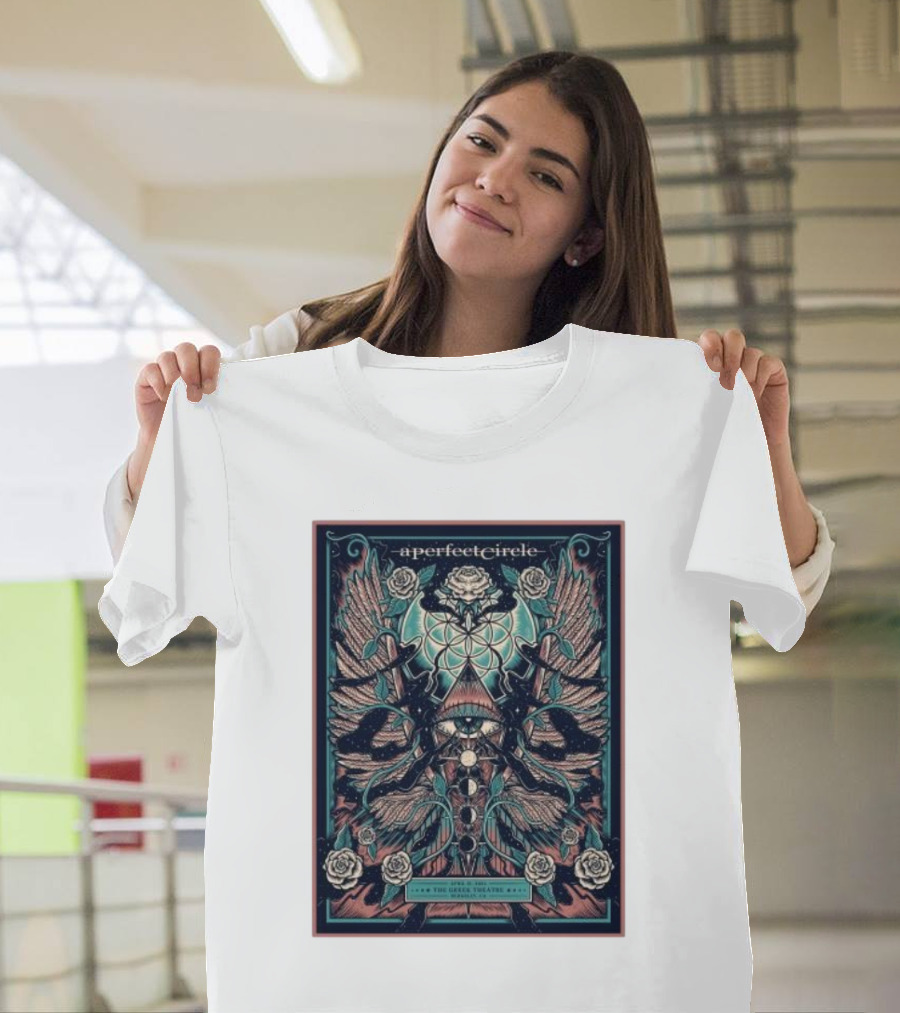 A Perfect Circle The Greek Theatre Berkeley CA April 21 T-Shirt