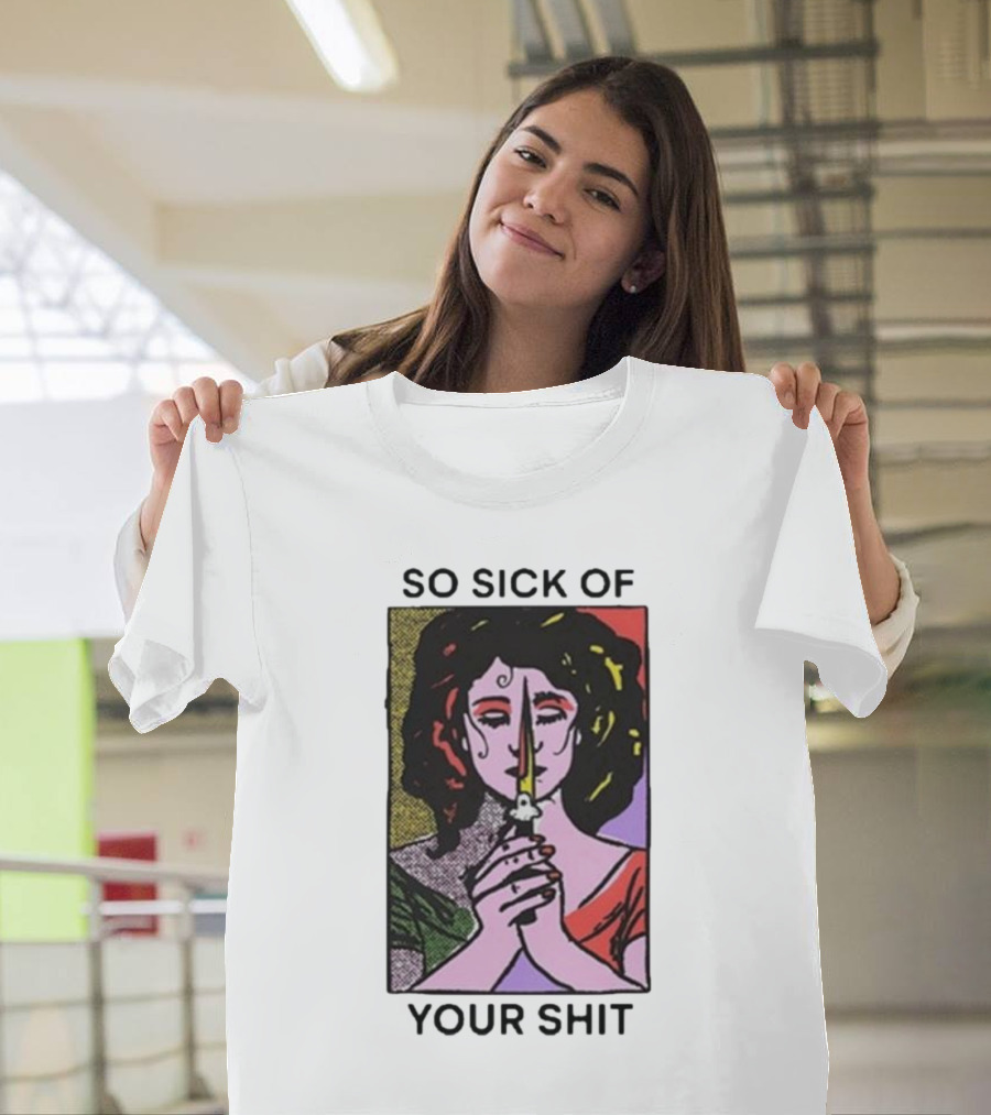 So Sick Of Your Shit Woman Holding Knife Colorful Pop T-Shirt