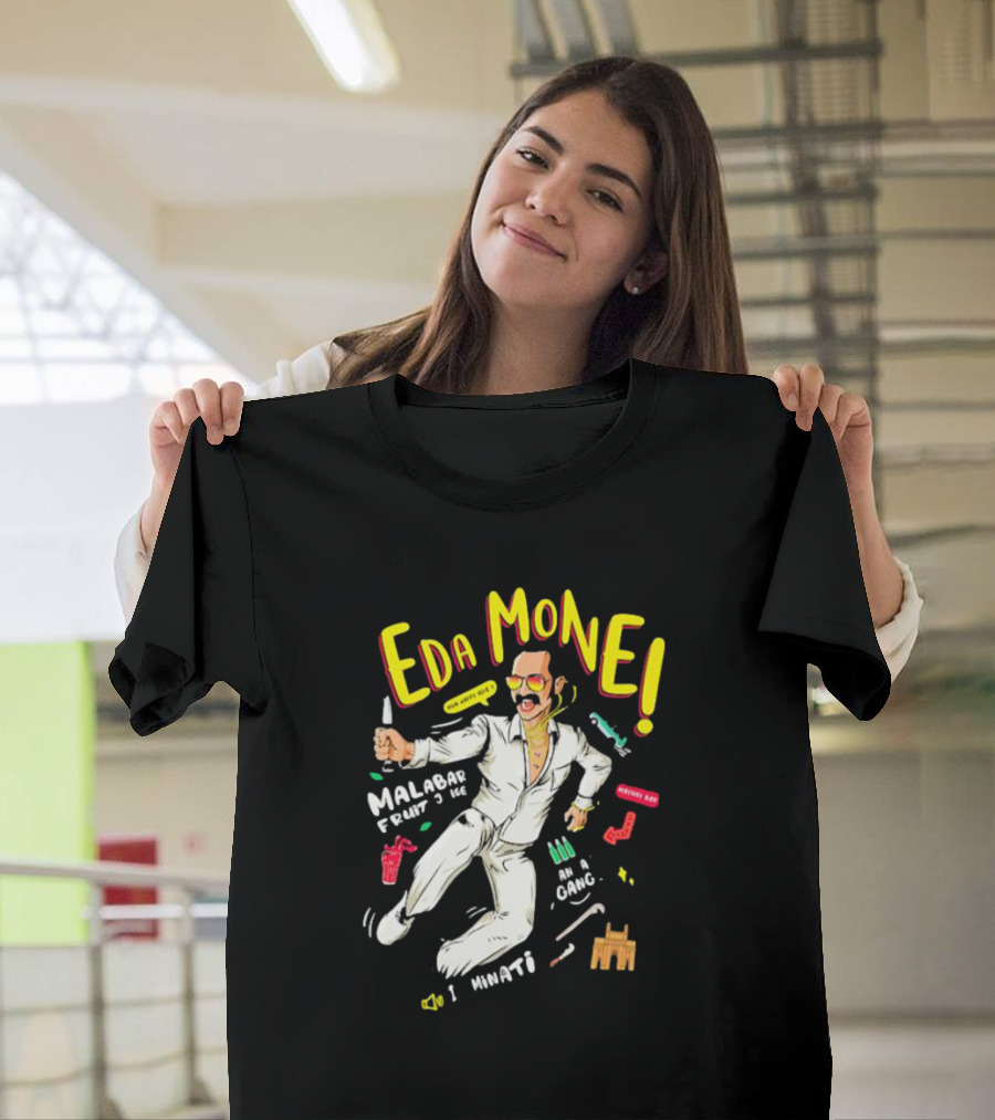 Eda Mone Malabar Fruit Juice Illuminati Mone Babu An A Gang T-Shirt