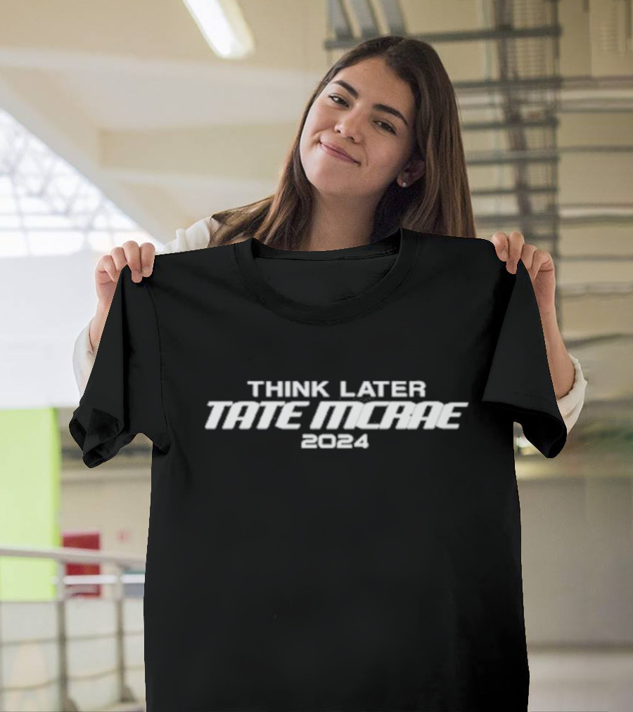 Think Later Tate McRae 2024 Tour T-Shirt