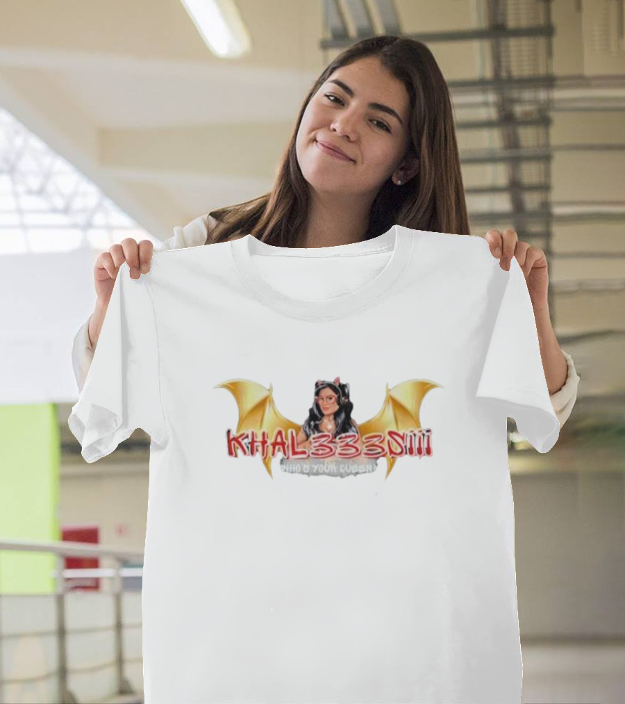 Khal333siii Winged Who's Your Queen T-Shirt