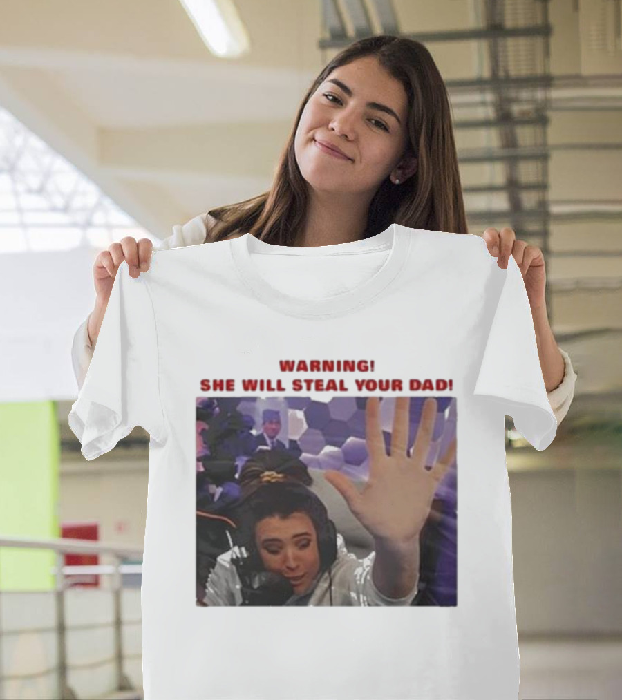 Warning She Will Steal Your Dad Raised Hand Microphone Scene T-Shirt