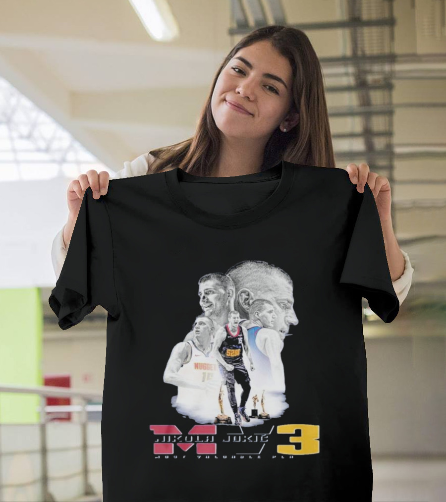 Nikola Jokic MVP 3 Basketball Star Denver Nuggets Most Valuable Player T-Shirt