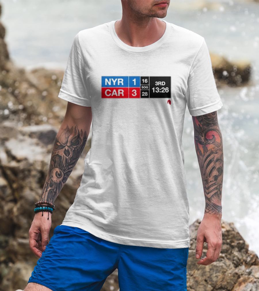 NYR 1 CAR 3 Scoreboard 3rd Period 13:26 SOG 16 28 T-Shirt