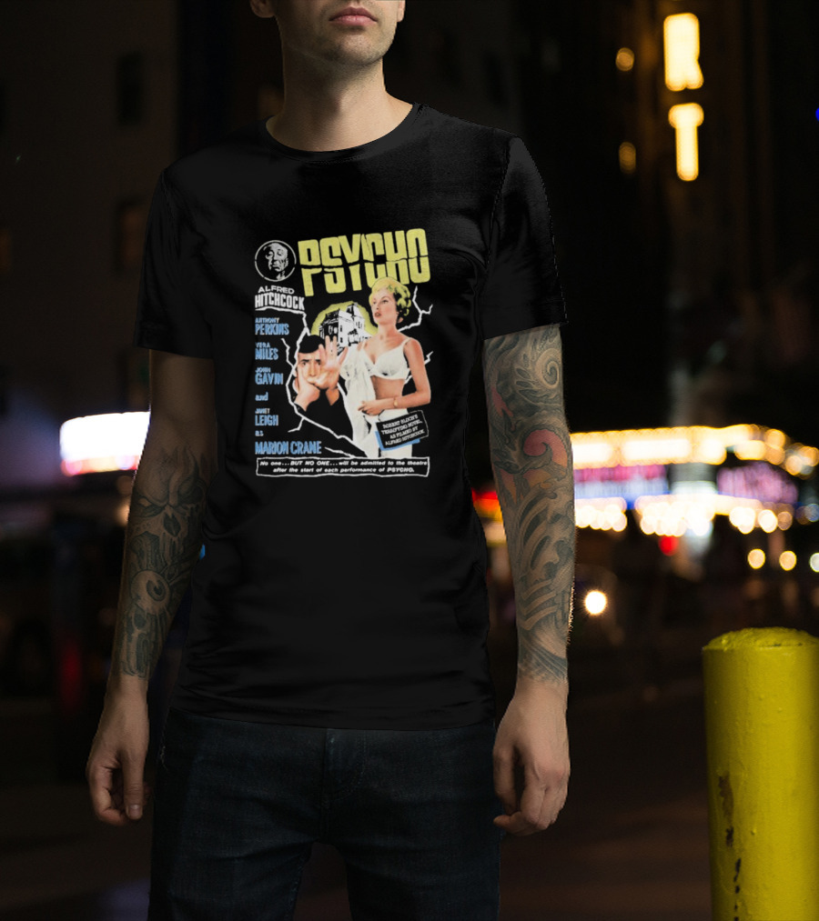 Alfred Hitchcock's Psycho Anthony Perkins Vera Miles John Gavin Janet Leigh As Marion Crane Theatre Admission Warning T-Shirt
