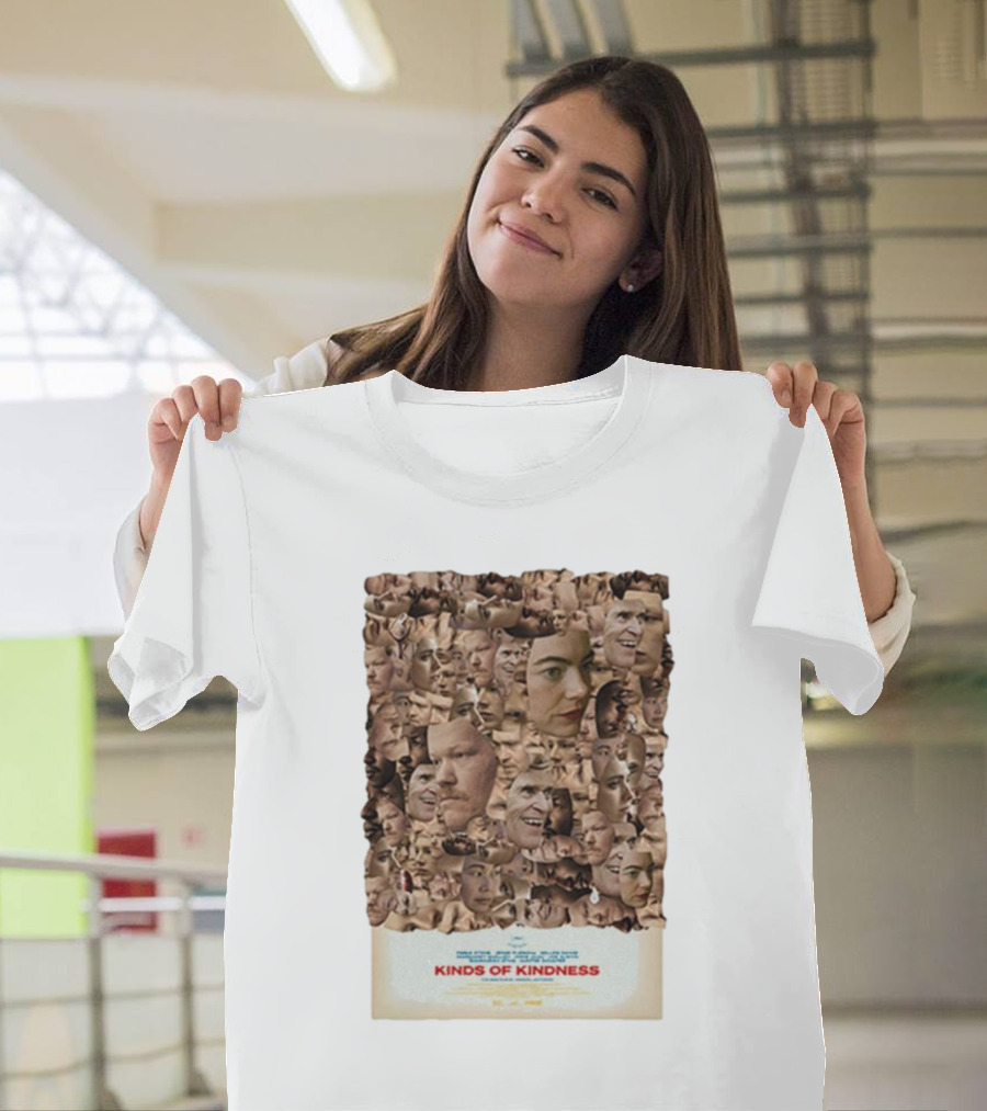 Kinds of Kindness New Everybody’s Looking For Something In Theaters June 21st T-Shirt