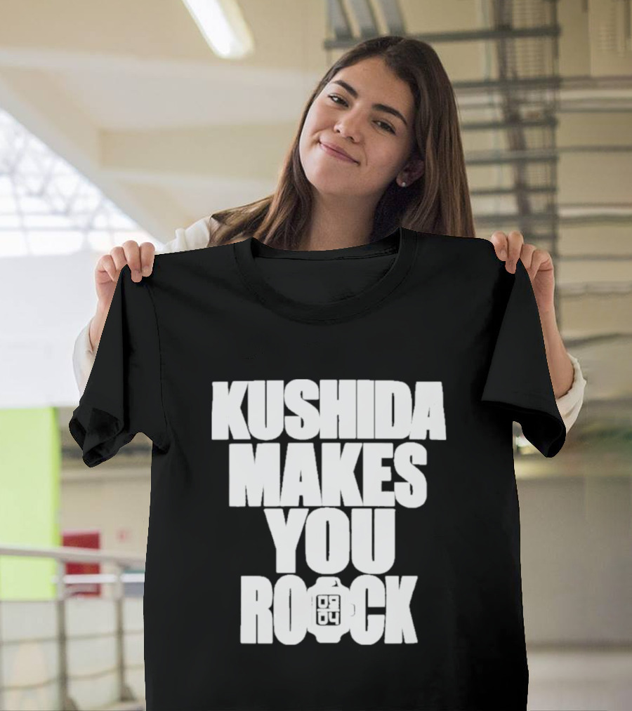 Kushida Makes You Rock 08 04 T-Shirt