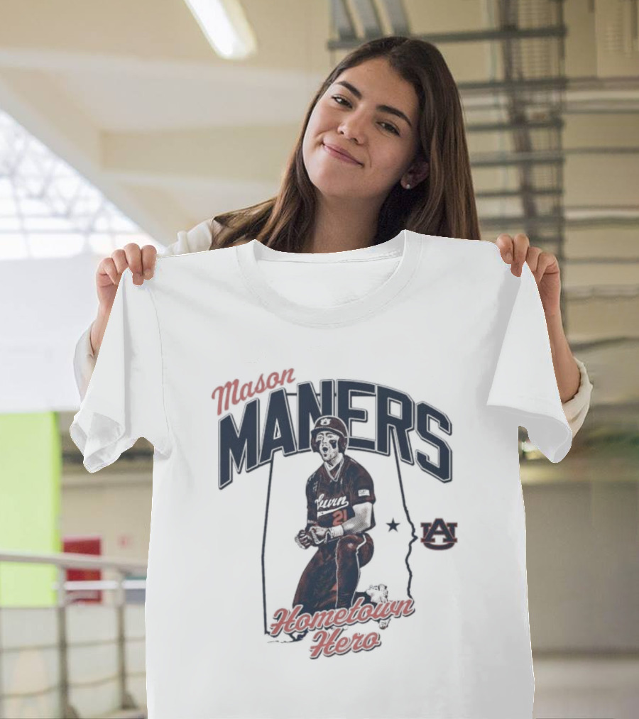 Mason Maners Hometown Hero Auburn 21 Baseball Legend T-Shirt