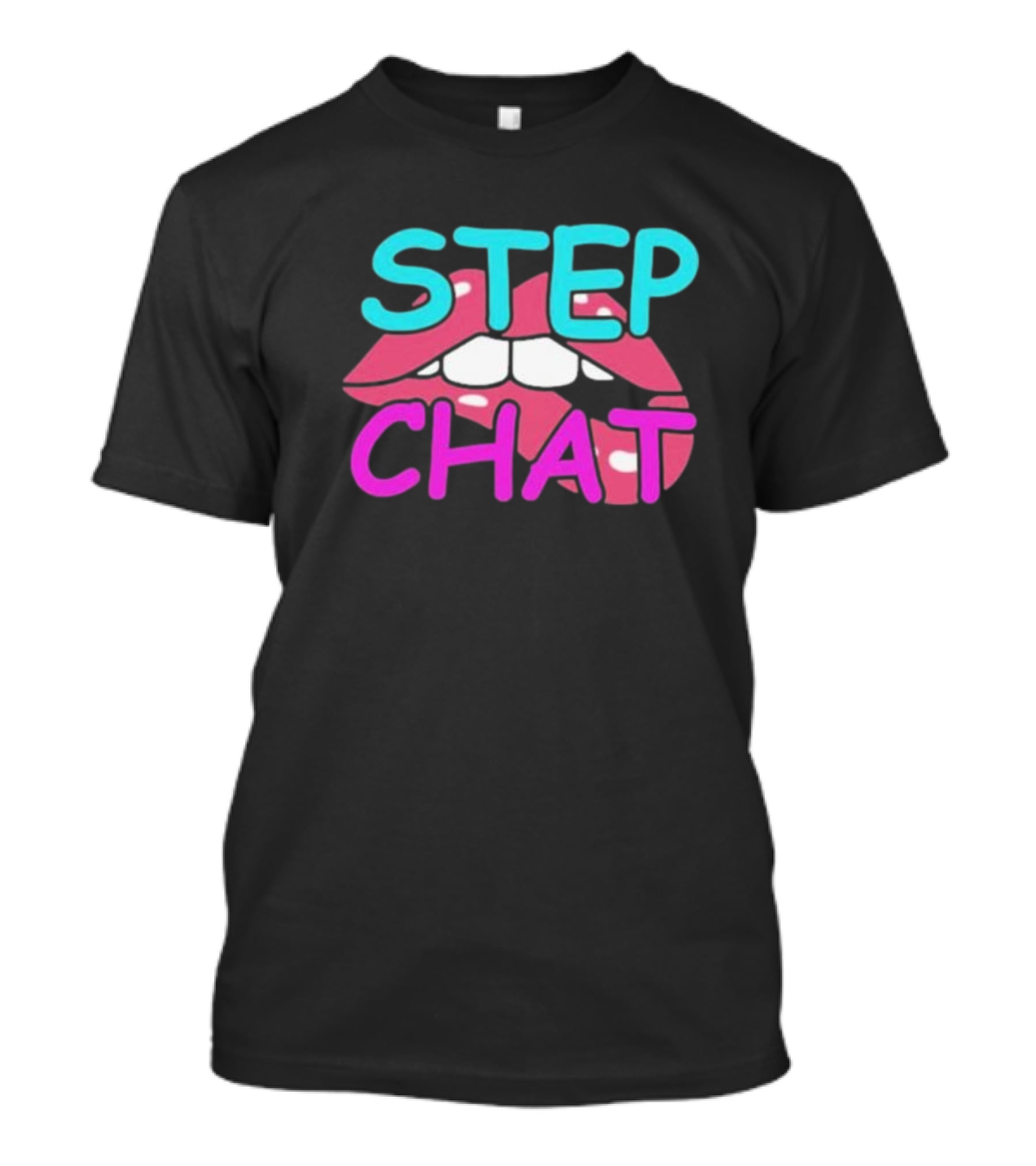Step Chat Lips T-Shirt