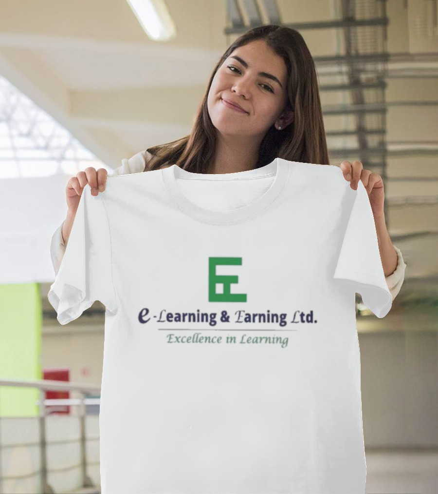 E-learning and Earning Ltd Excellence In Learning T-Shirt