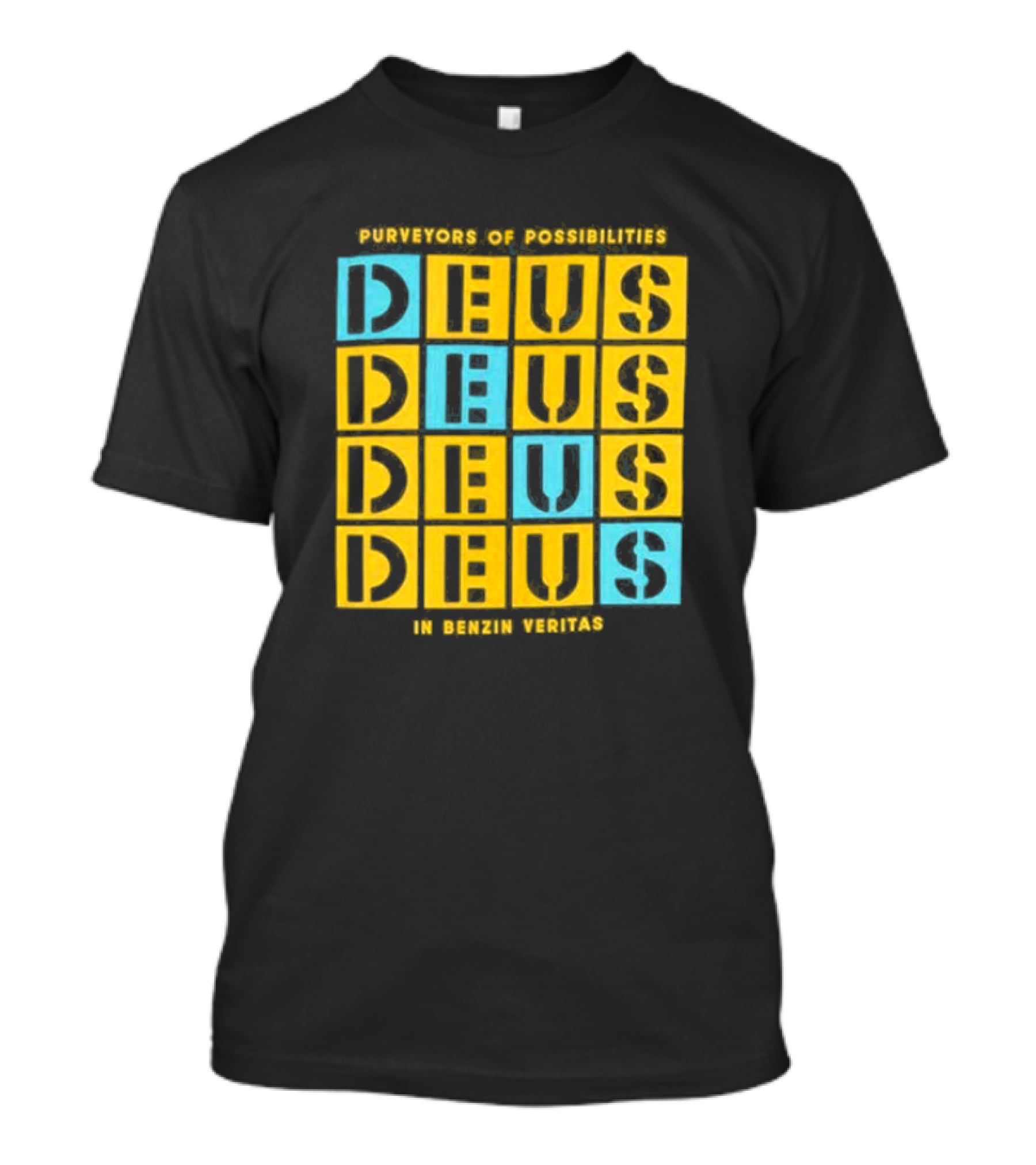 Purveyors Of Possibilities Deus Deus Deus Deus In Benzin Veritas T-Shirt