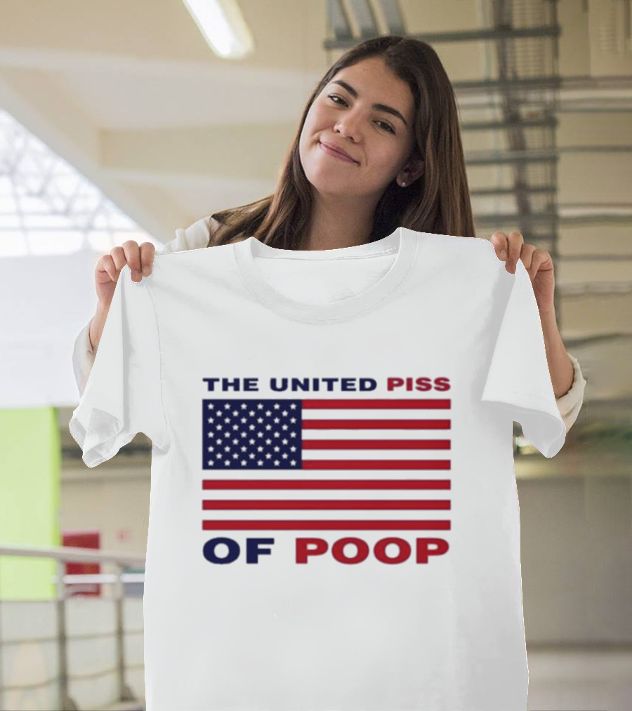 The United Piss Of Poop USA Flag Satire T-Shirt