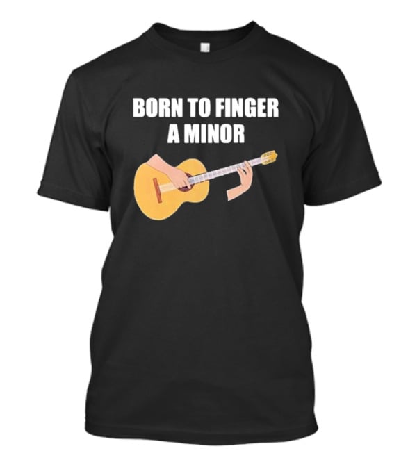 Born To Play A Minor Guitar Chord T-Shirt