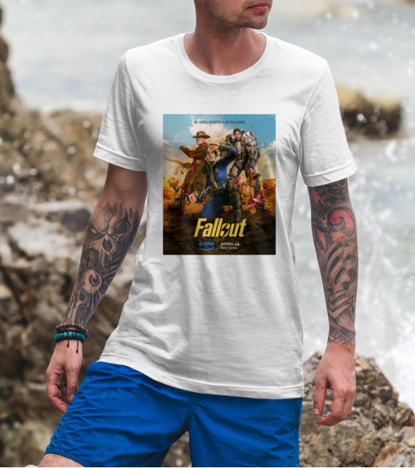 Fallout New Series Prime April 11 The World Deserves A Better Ending T-Shirt