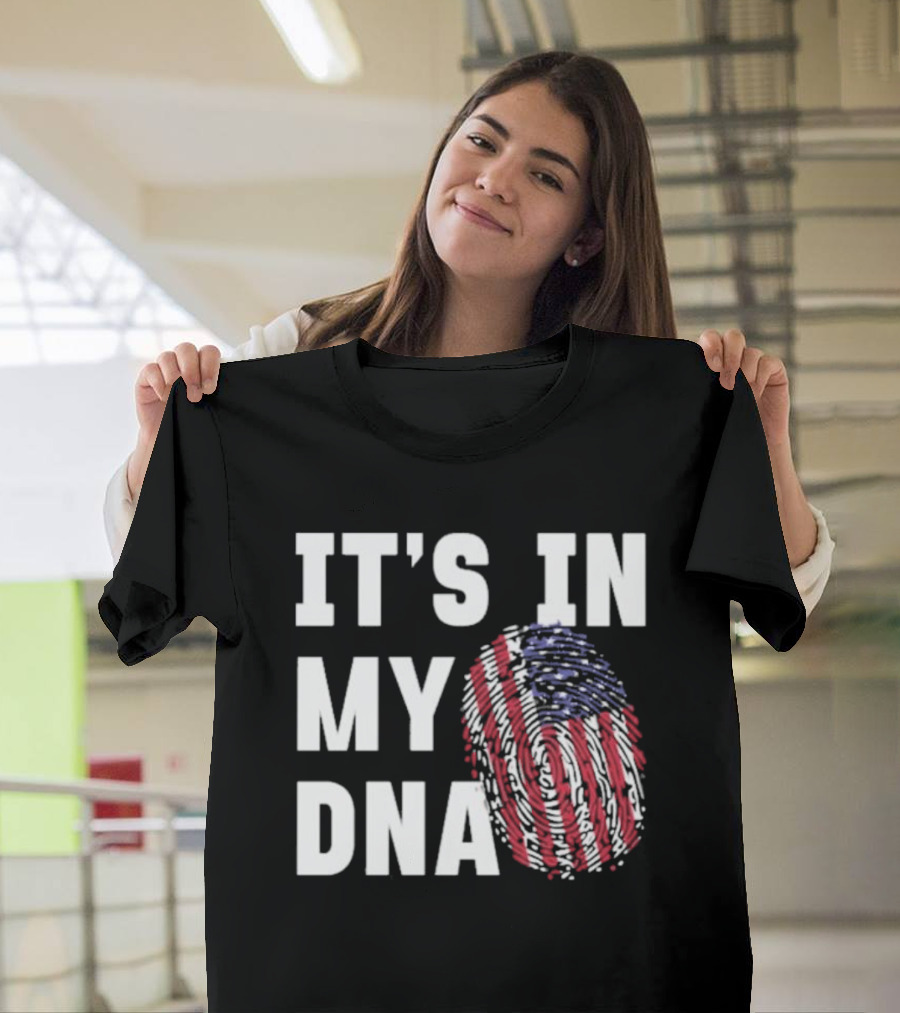 IT'S IN MY DNA American Flag Fingerprint T-Shirt