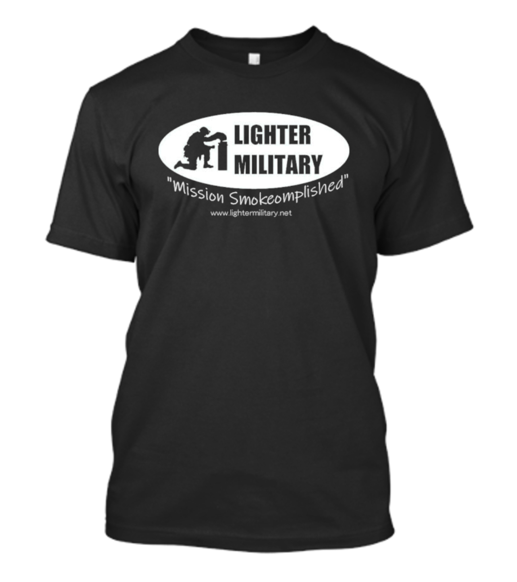 Lighter Military Mission Smokeomplished Www.lightermilitary.net T-Shirt