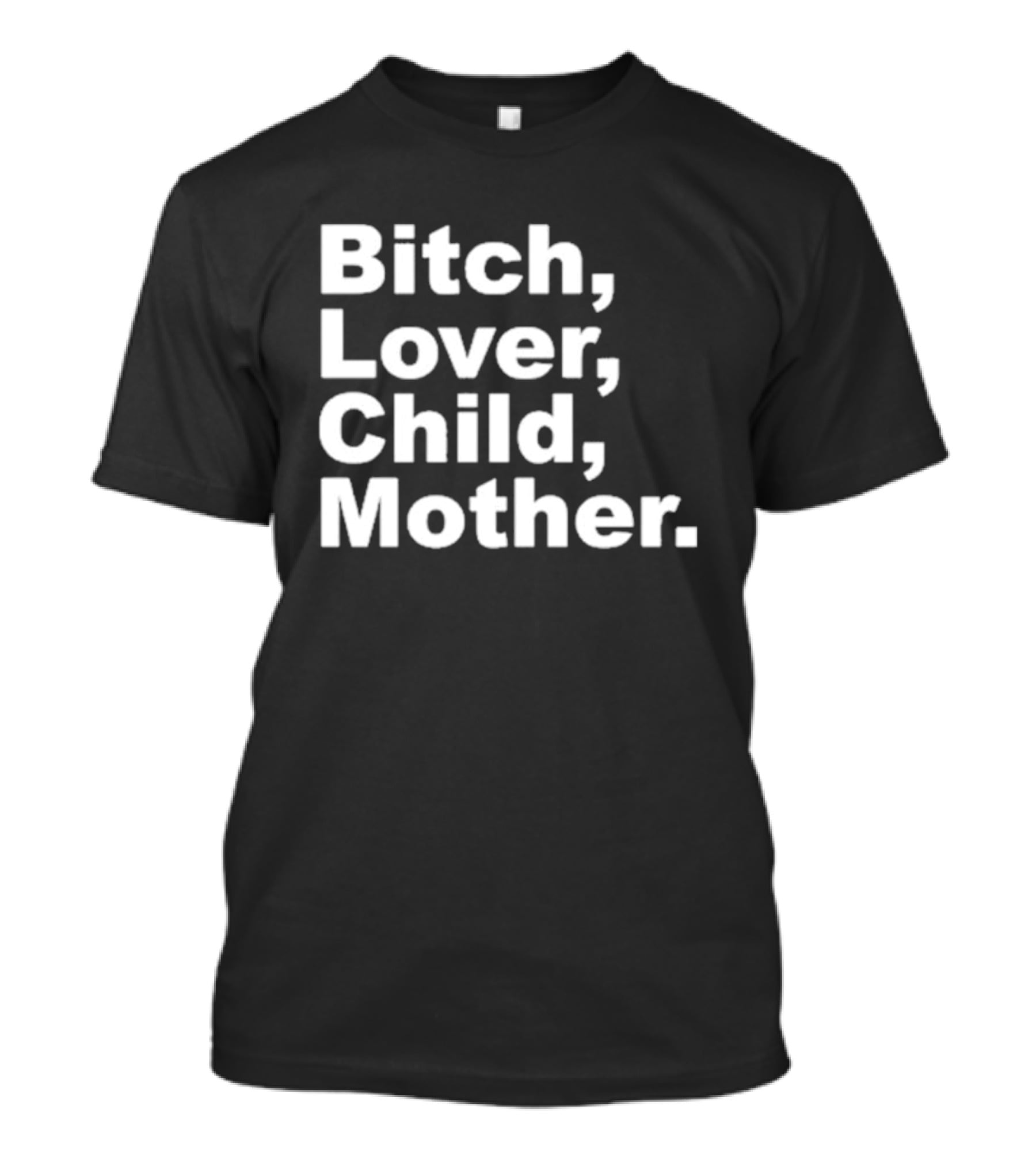 Bitch Lover Child Mother Feels So Good Records T-Shirt