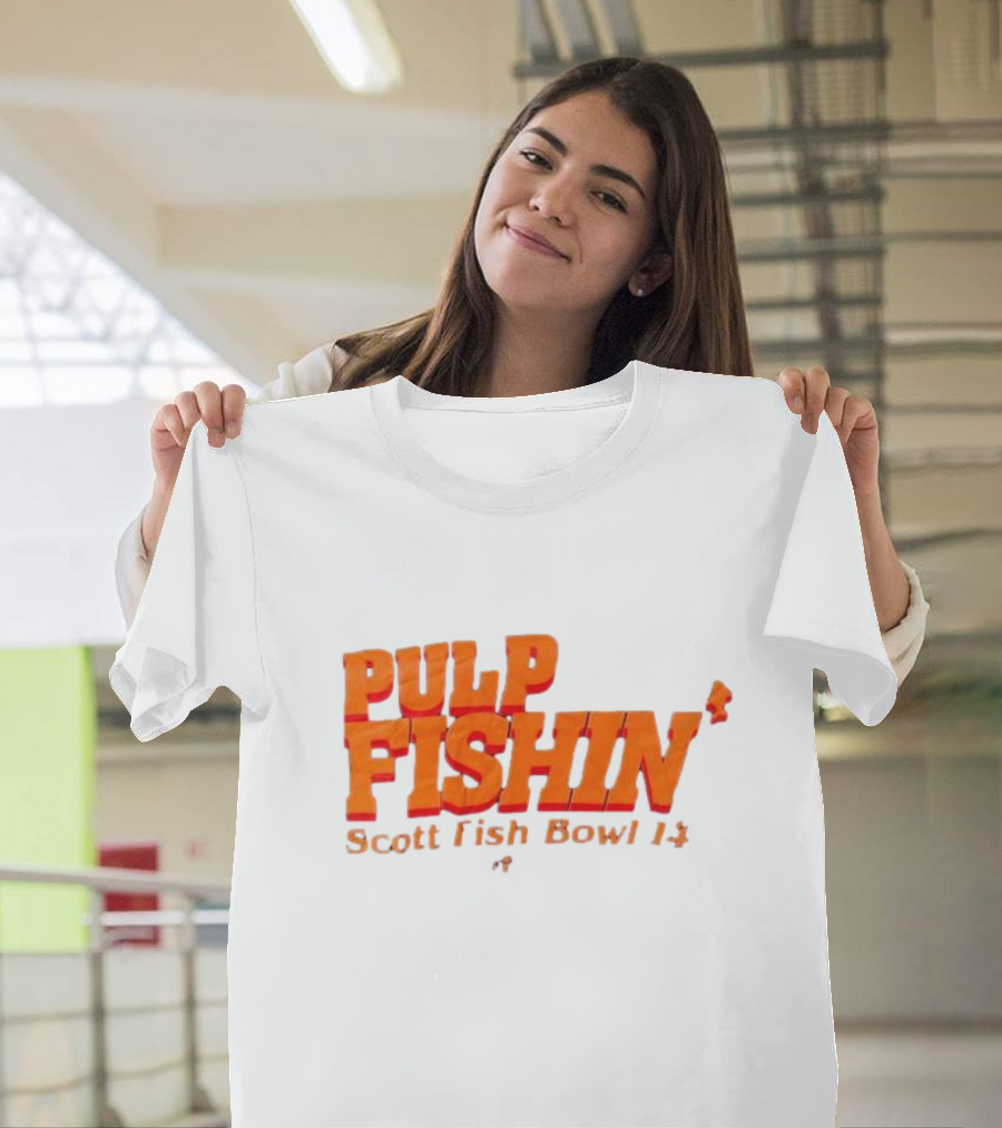 Pulp Fishin Scott Fish Bowl 14 T-Shirt