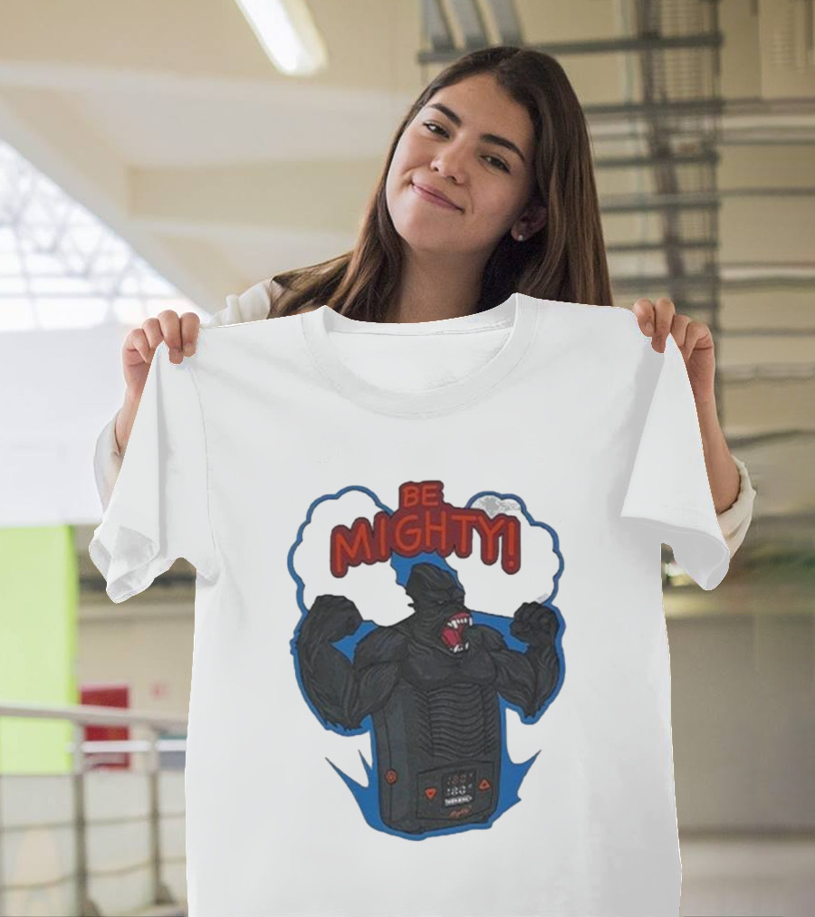 Be Mighty Monster Creature Inspired by Kaiju and Electronics T-Shirt