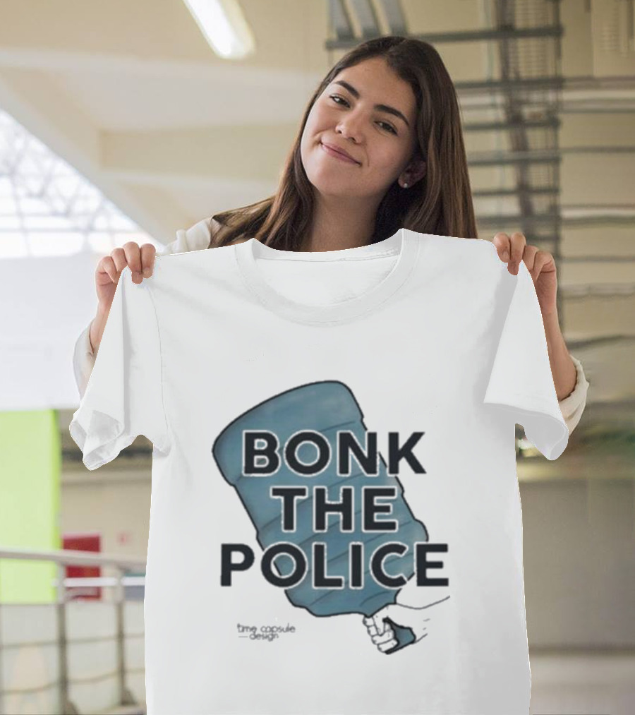 Bonk The Police Water Jug T-Shirt