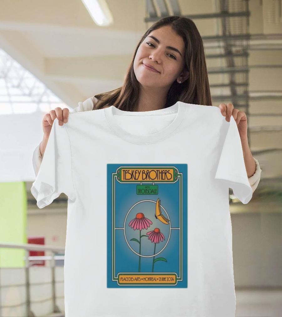 Teskey Brothers with Iron and Wine Place des Arts Montreal June 21 T-Shirt