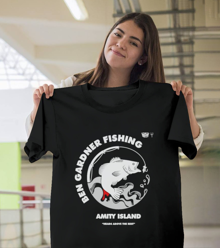 Ben Gardner Fishing Amity Island Heads Above The Rest Iconic Bass Catch T-Shirt