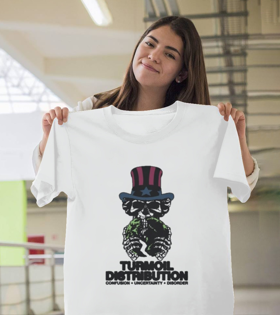 Turmoil Distribution Uncle Sam Confusion Uncertainty Disorder Skulls Earth T-Shirt